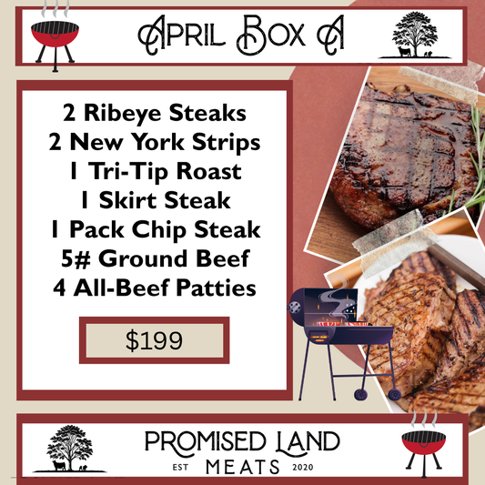 Farm-fresh April shipping box from Promised Land Meats filled with premium beef and pork cuts, packed for nationwide delivery.